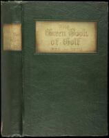 The Green Book of Golf, 1925-1926: A Record of Tournaments Held During the Year, Especially in the State of California and an Index of Golfers Located in this Territory