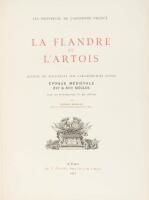 La Flandre et l'Artois; recueil de documents sur l'architecture civile, époque médiévale, XVI & XVII siècles