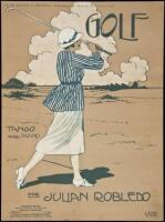 Golf Tango Para Piano dedicated to Dr. Ricardo E. Cranwell, Presidente del "Mar del Plata Golf Club" - sheet music