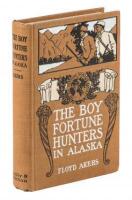 The Boy Fortune Hunters in Alaska