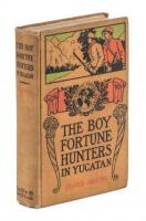 The Boy Fortune Hunters in Yucatan