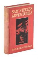 Sam Steele's Adventures on Land and Sea