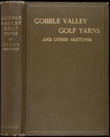 Cobble Valley Golf Yarns and Other Sketches