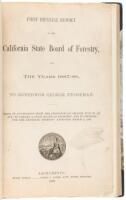 First Biennial Report of the California State Board of Forestry, for the years 1885-86, to Governor George Stoneman