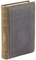 The Early Days Of California: Embracing What I Saw and Heard There, with Scenes in the Pacific