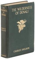 The Wilderness of Denali: Explorations of a Hunter-Naturalist in Northern Alaska