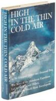 High in the Thin Cold Air: The Story of the Himalayan Expedition, led by Sir Edmund Hillary, sponsored by World Book Encyclopedia