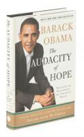 The Audacity of Hope: Thoughts on Reclaiming the American Dream