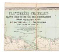 Planisph&egrave;re Chatelain, ou carte des voies de communication &eacute;tablies dans le monde entier au moyen de la vapeur et de l'&eacute;lectricit&eacute; "World's Steam and Electric Map"