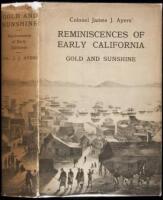 Gold and Sunshine: Reminiscences of Early California