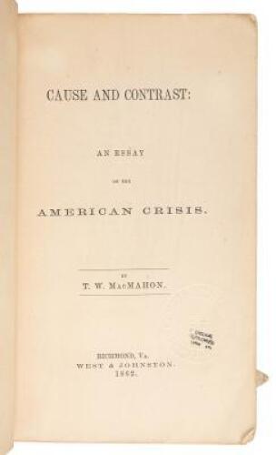 Cause and Contrast: An Essay on the American Crisis