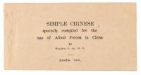 Simple Chinese specially compiled for the use of Allied Forces in China