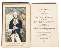 A Narrative of the Loss of H.M.S. Royal George of 108 Guns, Sunk at Spithead, August 29th, 1782; with a concise account of Colonel Paisley's Operations on the wreck in 1839 & 1840.