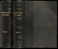 History of Fresno County California with Biographical Sketches of The Leading Men and Women of the County...