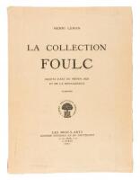 La Collection Foulc: Objets d'Art du Moyen Age et de la Renaissance: Plances.