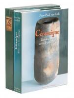 C&eacute;ramique: Dictionnaire encyclop&eacute;dique