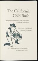 The California Gold Rush: A Descriptive Bibliography of Books and Pamphlets Covering the Years 1848-1853