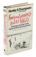 Fear and Loathing in Las Vegas: A Savage Journey to the Heart of the American Dream