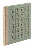 The Compleat Jane Grabhorn: A Hodge-Podge of Typographical Ephemera, Three Complete Books, Broadsides, Invitations: Greetings, Place Cards, &c.