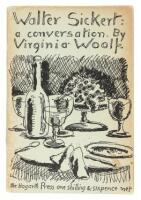 Walter Sickert: A Conversation