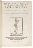 Paulou Aiginetou aristou, Biblia hepta = Pavli Aeginetae medici optimi, libri septem ...