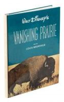 Walt Disney's Vanishing Prairie - inscribed