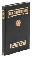 Old Chinatown: A Book of Pictures by Arnold Genthe