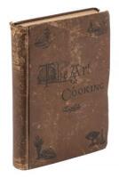 The Art of Cooking: A Series of Practical Lessons