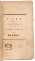 Acts passed at the first session of the Sixth Congress of the United States