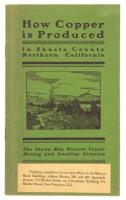 The Occurrence of Copper Ores and Method of Treatment in Production of Copper in Shasta County, Northern California