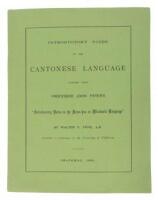 Introductory Notes on the Cantonese Language, adapted from Professor John Fryer's "Introductory Notes on the Kuan-hua or Mandarin Language"