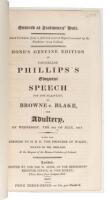 Hone's Genuine Edition of Counsellor Phillips's Eloquent Speech for the Plaintiff, in Browne V. Blake, for Adultery, on Wednesday, the 9th of July, 1817
