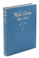Wild Chorus: Written and Illustrated by Peter Scott