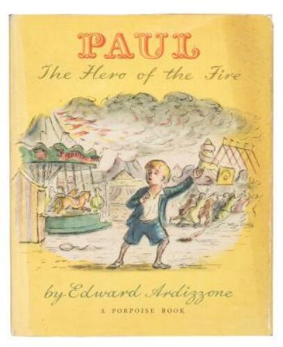 Paul The Hero of the Fire