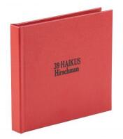 39 Haikus & Five Prints