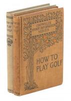 How to Play Golf, Compiled from the Best English and American Authorities - two copies