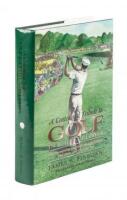 A Centennial Tribute to Golf in Philadelphia: The Champions and the Championships the Club and the Courses