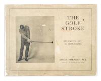 The Golf Stroke. Illustrated with 196 Photographs