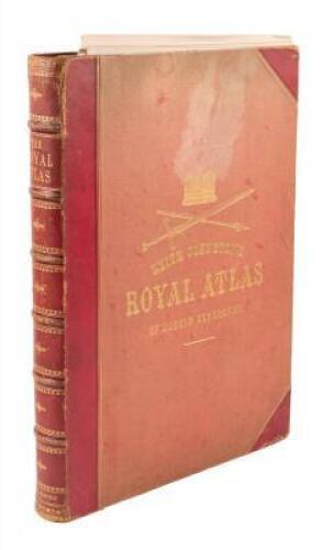 The Royal Atlas of Modern Geography, Exhibiting, in a Series of Entirely Original and Authentic Maps, the Present Condition of Geographical Discovery and Research in the Several Countries, Empires, and States of the World