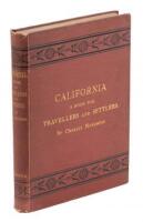 California for Health, Pleasure, and Residence. A Book for Travellers and Settlers