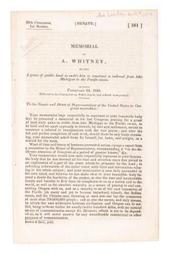 Memorial of A. Whitney, Praying a grant of public land to enable him to construct a railroad from Lake Michigan to the Pacific ocean