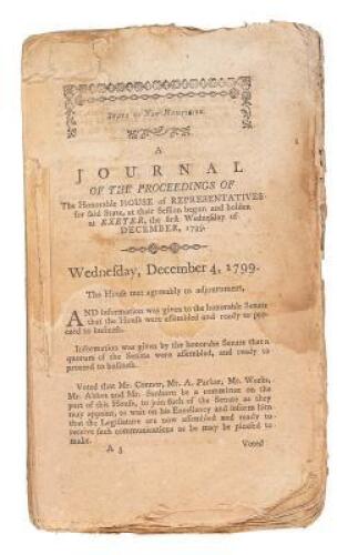 A Journal of the Proceedings of the Honorable House of Representatives for said State, at their Session begun and holden at Exeter, the first Wednesday of December, 1799.