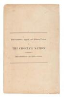 Remonstrance, Appeal and Solemn Protest of the Choctaw Nation Addressed to the Congress of the United States.