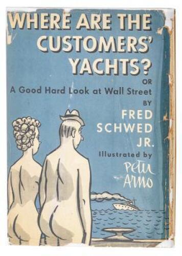Where Are the Customer's Yachts? or A Good Hard Look at Wall Street