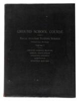 Naval Aviation Training Schools, Pensacola, Fla: Ground School Course, Volume I