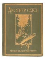 A Fisherman's Paradise...an Excerpt from...Another Catch