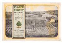 Placer County, California: The Land of Sunshine, Fruit & Flowers