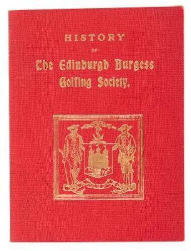 History of the Edinburgh Burgess Golfing Society