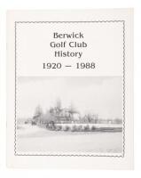 Berwick Golf Club 1920-1988