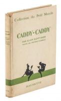 Caddy-Caddy: Collection du Petit Monde